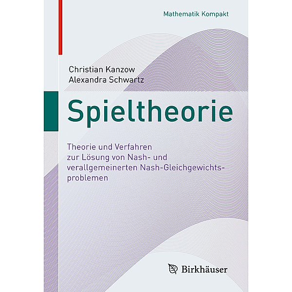 Spieltheorie, Christian Kanzow, Alexandra Schwartz