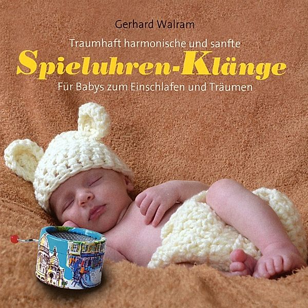 Spieluhren-Klänge, Gerhard Walram