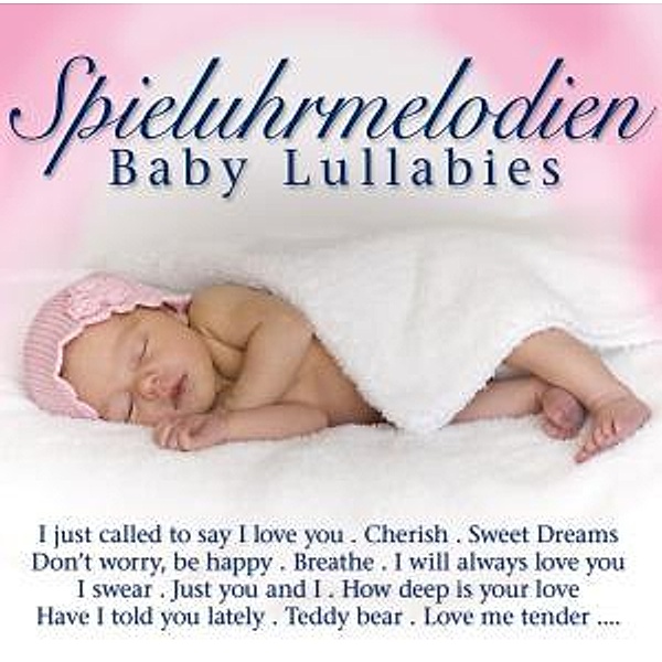 Spieluhrmelodien-Baby Lullabies, Diverse Interpreten