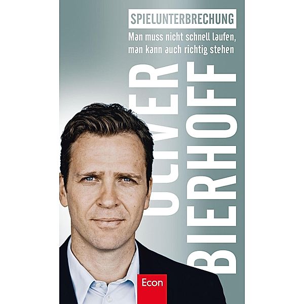 Spielunterbrechung / Ullstein eBooks, Oliver Bierhoff