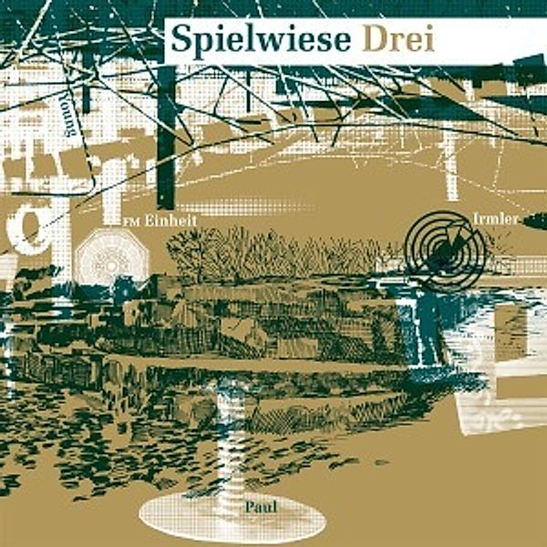 Spielwiese 3 (Inkl.Downloadcode) (Vinyl), Fm Einheit, Irmler, Paul, Y
