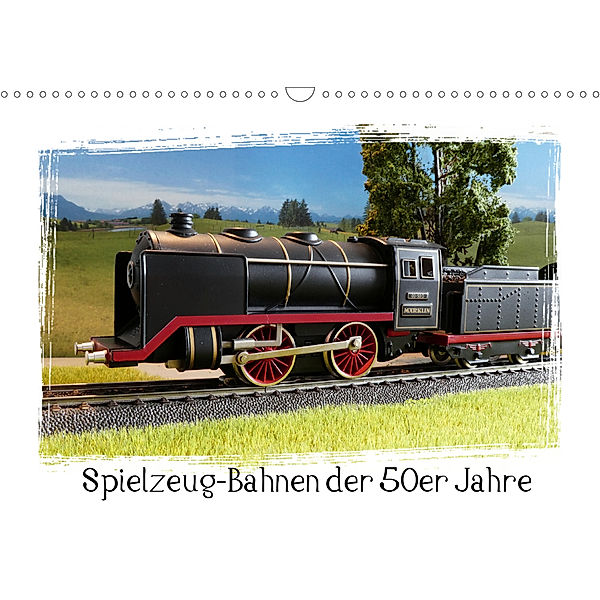 Spielzeug-Bahnen der 50er Jahre (Wandkalender 2020 DIN A3 quer), Klaus-Peter Huschka