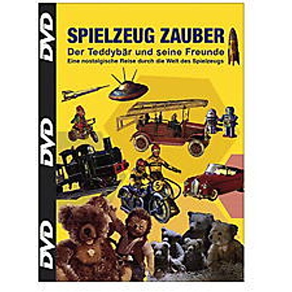 Spielzeugzauber - Der Teddybär und seine Freunde, Spielzeug Zauber-Der Teddyba