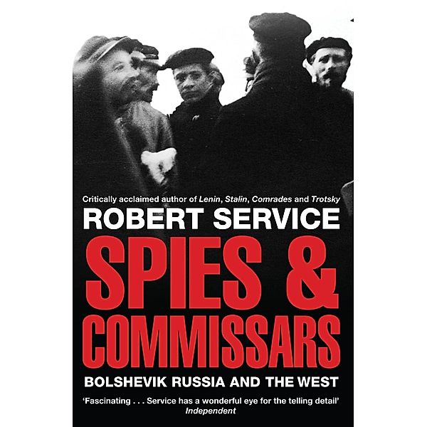 Spies & Commissars, Robert Service