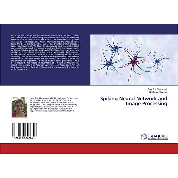 Spiking Neural Network and Image Processing, Soni Adit Chaturvedi, Aleefia  A. Khurshid
