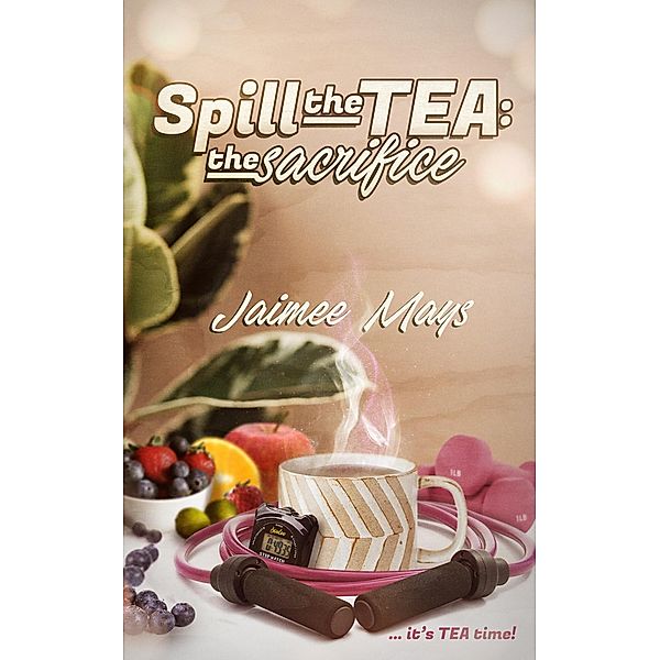 Spill the Tea, Jaimee Mays