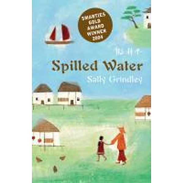 Spilled Water, Sally Grindley