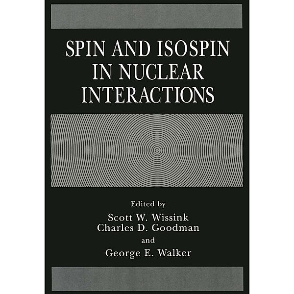 Spin and Isospin in Nuclear Interactions