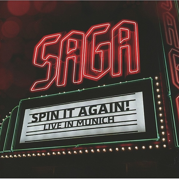 Spin It Again - Live In Munich, Saga