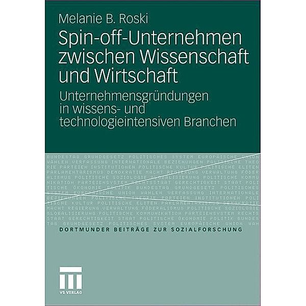 Spin-off-Unternehmen zwischen Wissenschaft und Wirtschaft, Melanie Birgit Roski