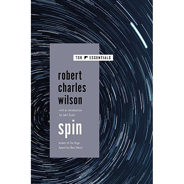 Spin / Spin Bd.1, Robert Charles Wilson