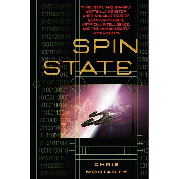 Spin State / The Spin Trilogy Bd.1, Chris Moriarty