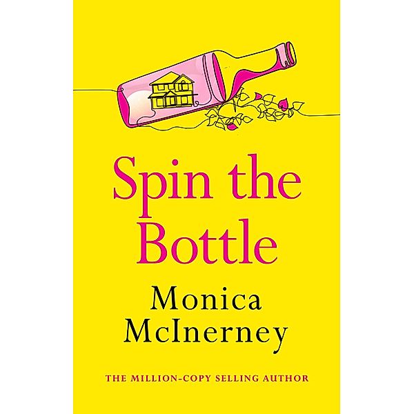 Spin the Bottle, Monica McInerney