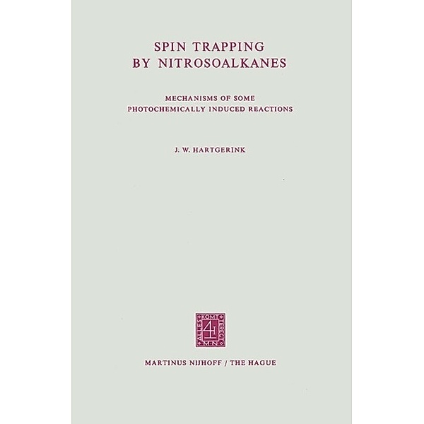 Spin trapping by nitrosoalkanes, Jan Willem Hartgerink