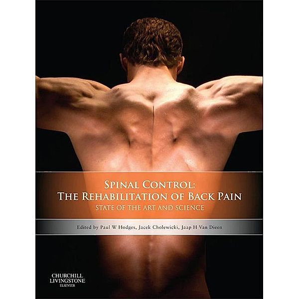 Spinal Control: The Rehabilitation of Back Pain