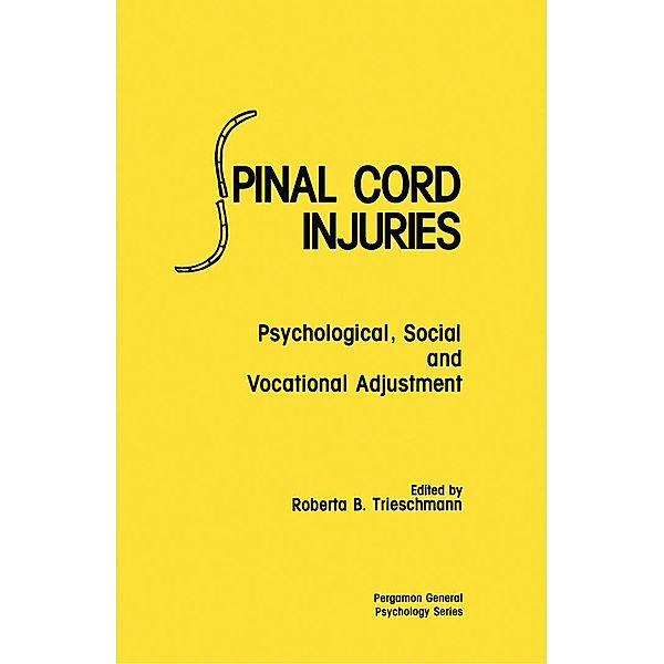 Spinal Cord Injuries, Roberta B. Trieschmann