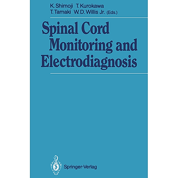 Spinal Cord Monitoring and Electrodiagnosis