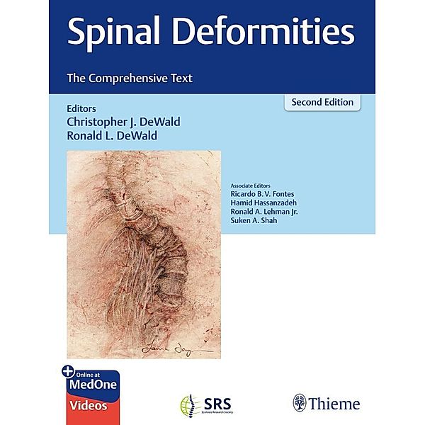 Spinal Deformities, Ronald DeWald, Christopher DeWald