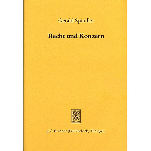 Spindler, G: Recht und Konzern, Gerald Spindler