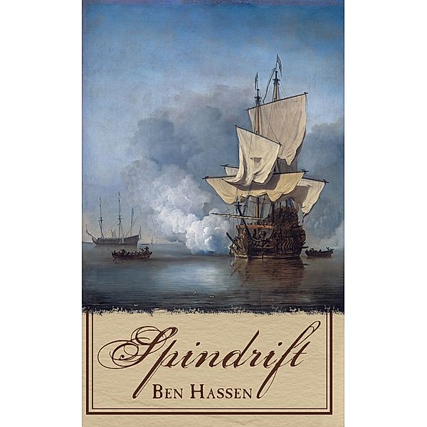 Spindrift, Ben Hassen