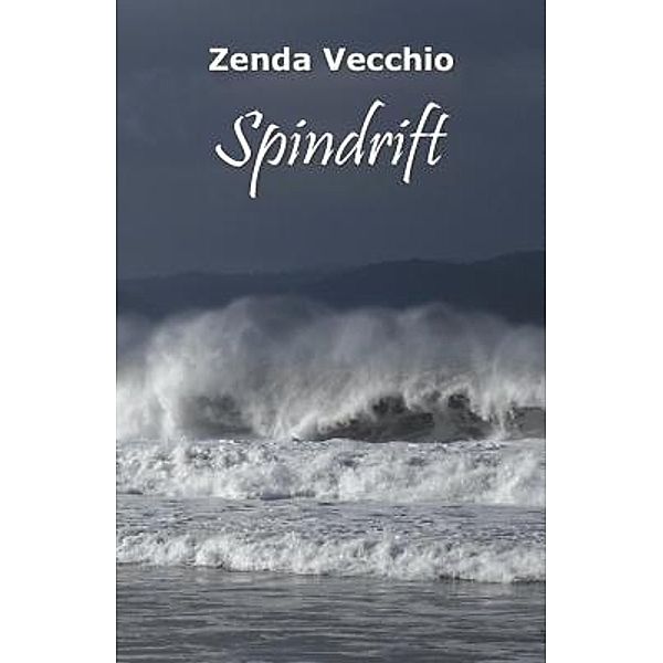 Spindrift, Zenda Vecchio