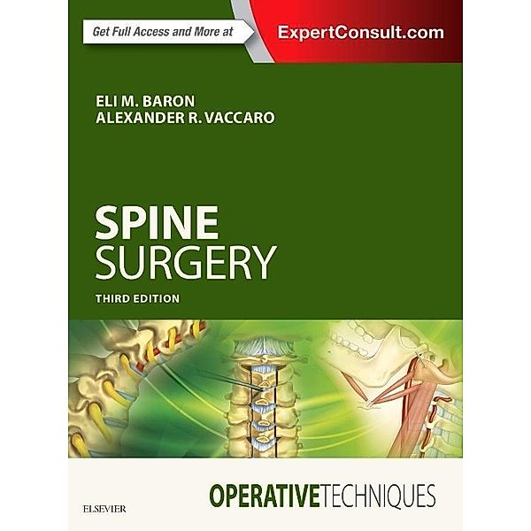 Spine Surgery, Alexander R. Vaccaro