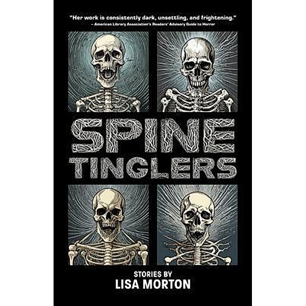 Spine Tinglers, Lisa Morton