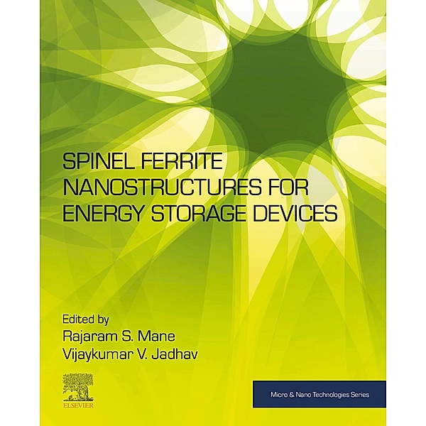 Spinel Ferrite Nanostructures for Energy Storage Devices