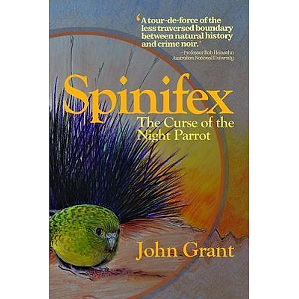 Spinifex, John Grant