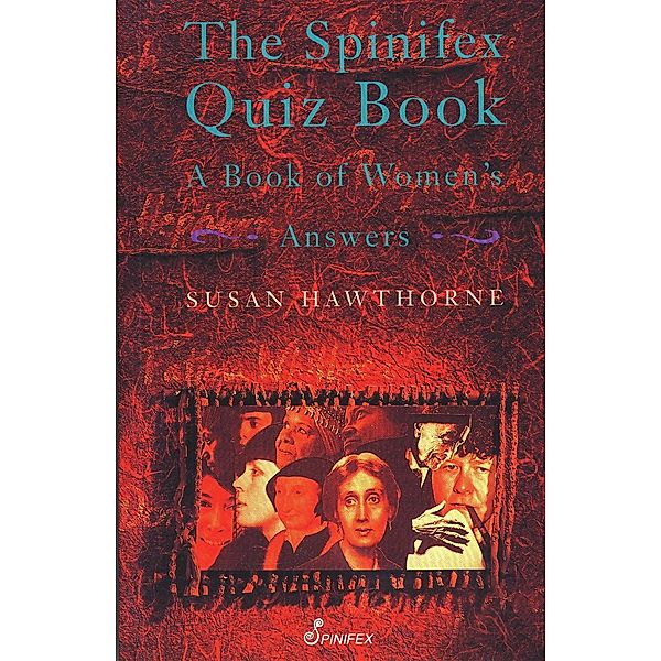 Spinifex Quiz Book, Susan Hawthorne