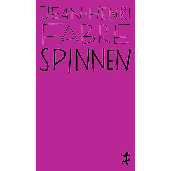 Spinnen, Jean-Henri Fabre