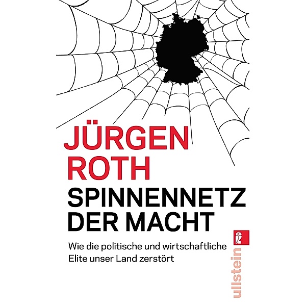 Spinnennetz der Macht, Jürgen Roth