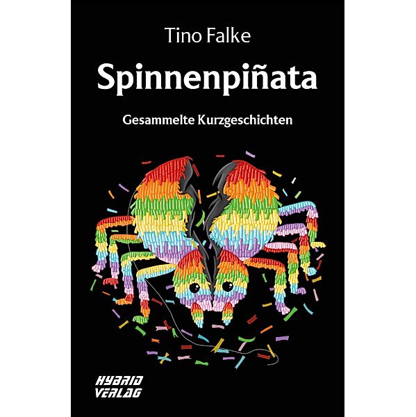 Spinnenpiñata, Tino Falke