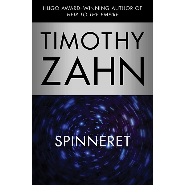 Spinneret, Timothy Zahn