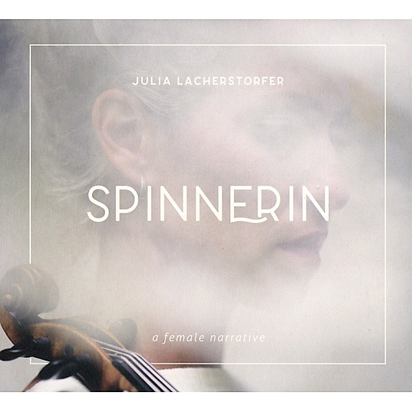 Spinnerin, Julia Lacherstorfer