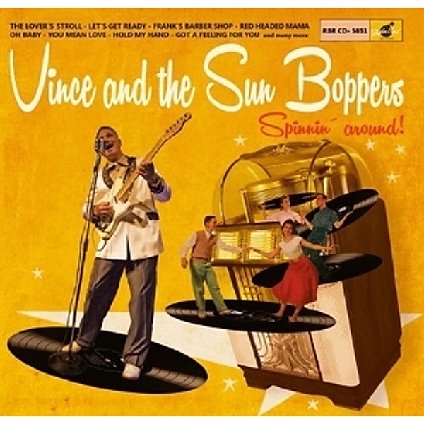 Spinnin' Around (Lim.Ed 10) (Vinyl), Vince And The Sun Boppers