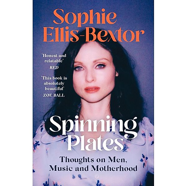 Spinning Plates, Sophie Ellis-Bextor