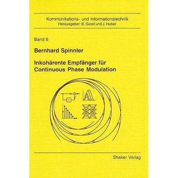 Spinnler, B: Inkohärente Empfänger für Continuous Phase Modu, Bernhard Spinnler