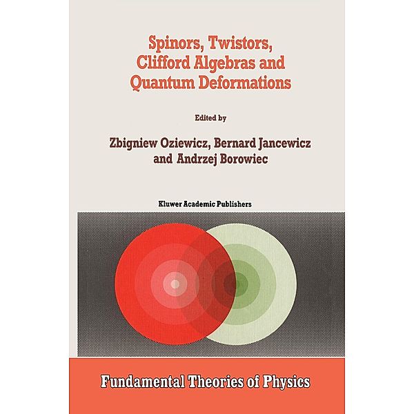 Spinors, Twistors, Clifford Algebras and Quantum Deformations