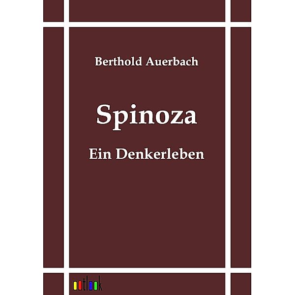 Spinoza, Berthold Auerbach