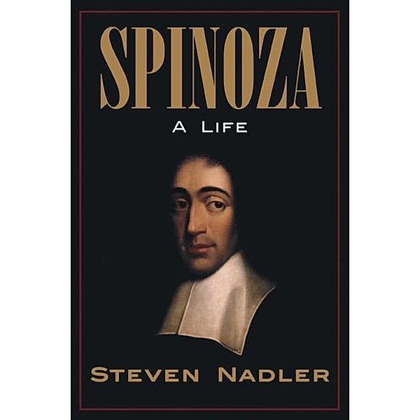 Spinoza, Steven Nadler