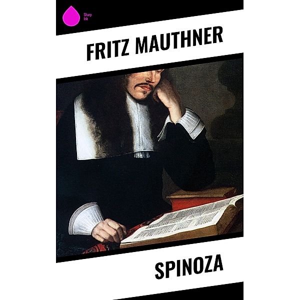 Spinoza, Fritz Mauthner