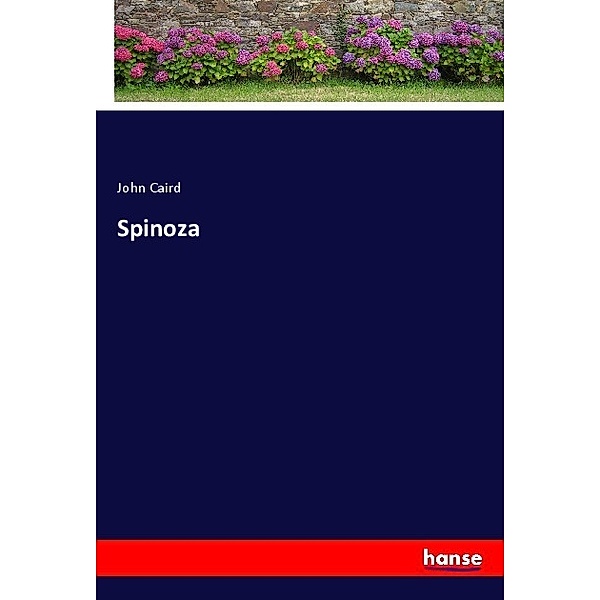 Spinoza, John Caird