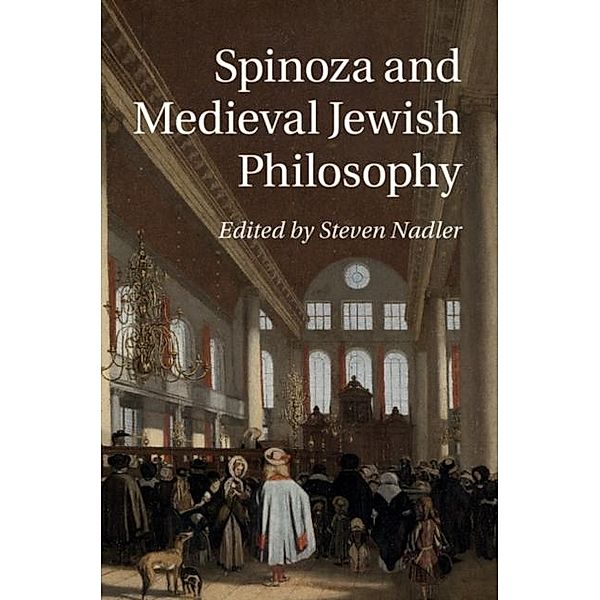 Spinoza and Medieval Jewish Philosophy