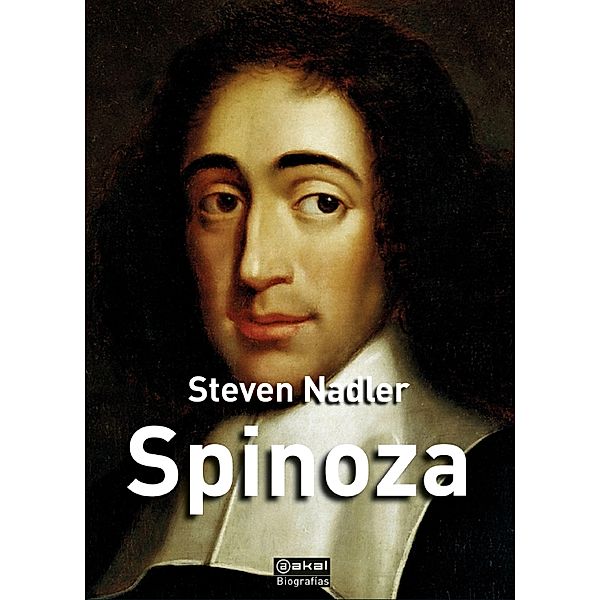 Spinoza / Biografías Bd.11, Steven Nadler