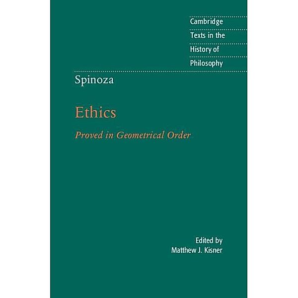 Spinoza: Ethics / Cambridge Texts in the History of Philosophy