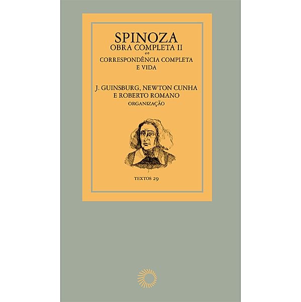 Spinoza - Obra completa II / Textos