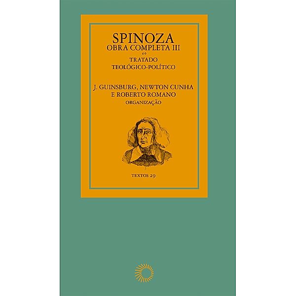 Spinoza - Obra completa III / Textos