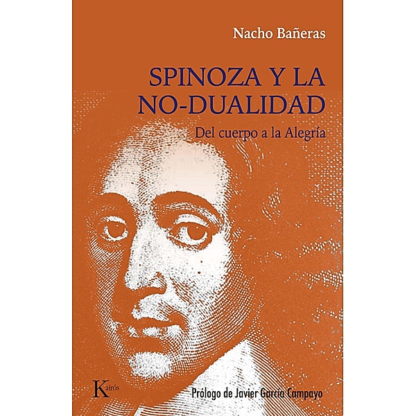 Spinoza y la no-dualidad / Sabiduría perenne, Nacho Bañeras