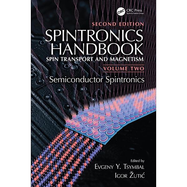 Spintronics Handbook, Second Edition: Spin Transport and Magnetism